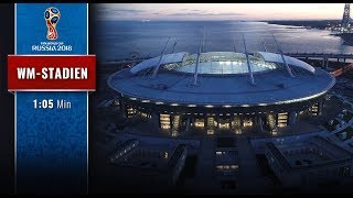 Russlands WMStadien Die SaintPetersburg Arena [upl. by Amar]