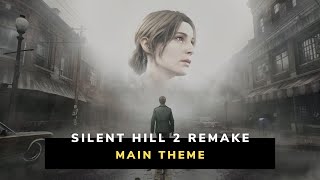 Silent Hill 2 Remake  Promise Main Theme [upl. by Dewhirst]