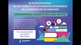 Acto Institucional de de Bienvenida a los Estudiantes Extranjeros [upl. by Nossah337]