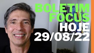 RELATORIO FOCUS BOLETIM DO MERCADO BANCO CENTRAL HOJE 29082022 [upl. by Nomelihp671]