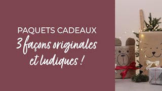 Comment faire des jolis paquets cadeaux  3 façons originales et ludiques [upl. by Lezned]