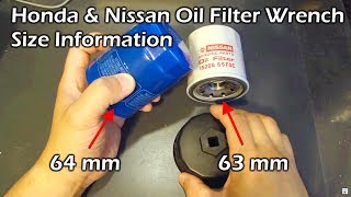 Honda amp Nissan Oil Filter Wrench Size Information [upl. by Epuladaugairam]