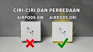 Cara Membedakan antara AirPods KW dan Original [upl. by Nilats93]