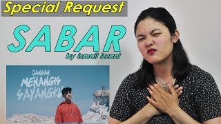 SABAR  by Ismail Izzani MV Reaction Indonesia [upl. by Klaus]