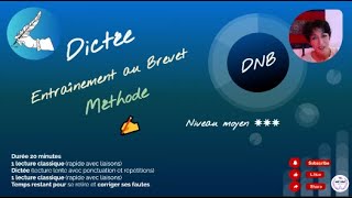 DICTÉE 4  Entraînement et méthode pour le BREVET DNB 3e [upl. by Namad791]