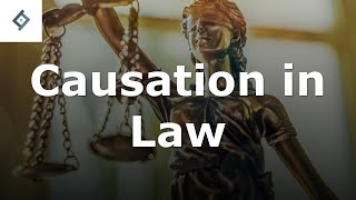 Causation in Law  Criminal Law [upl. by Nahrut656]