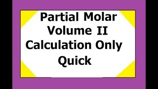 Partial Molar Volume II [upl. by Heyra]