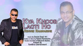 Rennie Ramnarine  Kya Khoob Lagti Ho 2023 Bollywood cover [upl. by Merideth]