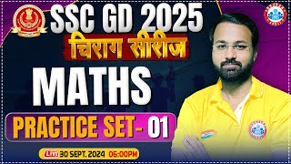 SSC GD Maths Class  SSC GD 2025  SSC GD Maths Practice Set 01  by Deepak Sir SSC GD चिराग सीरीज [upl. by Warfore]