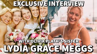 Welcome To Plathville  EXCLUSIVE Interview with Lydia Meggs Olivia Plaths Sister [upl. by Jolanta]