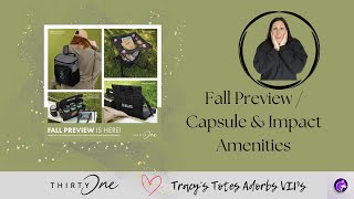 Thirty One Fall Preview  Capsule Products [upl. by Anaahs68]