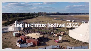 Berlin Circus Festival  Aftermovie 2022 [upl. by Cathyleen]