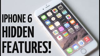 15 Hidden Features of iPhone 6 amp 6s Useful Features You Didnt Know About [upl. by Malcom]