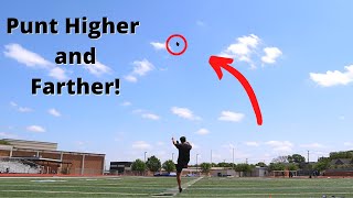 How to punt a football HIGHER and FARTHER [upl. by Rendrag188]