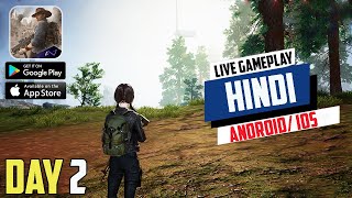 Undawn Live Gameplay amp Walkthrough Day 2 Hindi Gameplay 2023 iOS AndroidPC [upl. by Saeger]