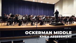 Ockerman Middle School Performs at KMEA Assessment 3724 [upl. by Haonam]