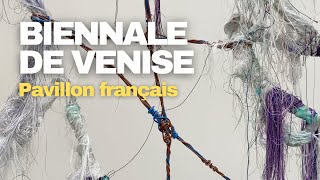 BIENNALE DE VENISE  le pavillon français [upl. by Nakre]