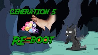 Generation 5 reboot MLP FIM [upl. by Merri]