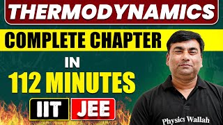 THERMODYNAMICS in 112 Minutes  Full Chapter Revision  Class 11th JEE [upl. by Cristiona]