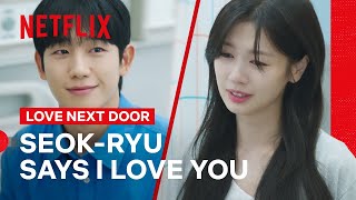 Jung Somin Finally Tells Jung Haein She Loves Him  Love Next Door  Netflix Philippines [upl. by Htiekel]