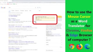 How to use the Mouse Cursor as a Word Translator for Chrome Firefox amp Edge Browser of computer [upl. by Nnylhtak305]