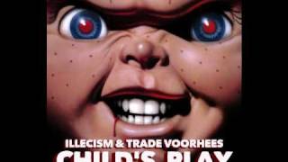 Illecism f Trade Voorhees  Childs Play [upl. by Ilise]