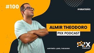 Piix Podcast  GRATIDÃO 100 [upl. by Navets84]