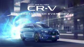 Breakthrough Everyday  The AllNew Honda CRV [upl. by Airednaxela]