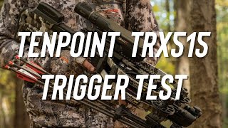 TenPoint TRX 515 Crossbow Trigger Pull Test [upl. by Aaberg]