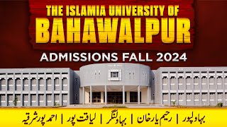 Islamia University of Bahawalpur IUB Admissions Fall 2024 [upl. by Ytirehc485]