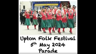 Photographs from Upton Folk Festival Parade 5th May 2024 [upl. by Eniluap]