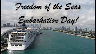 Freedom of the Seas Embarkation Day [upl. by Magna196]