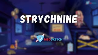 Strychnine Sketchy  Toxicology forensic science  Forensic medicine lecture  Forensic Medicine [upl. by Anuat]