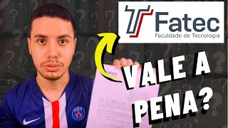 VALE A PENA FAZER  ESTUDAR NA FATEC EM 2022 [upl. by Strickland]