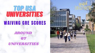 List of USA Universities Waiving GRE Score For MSPhD Applicants  ABCS [upl. by Notanhoj348]