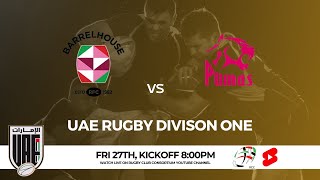 UAE RUGBY DIVISION ONE  Barrelhouse v Pumas [upl. by Kcira913]