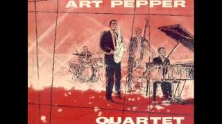 Art Pepper Quartet  Diane [upl. by Yatnuahc]