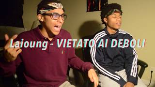 Laioung  VIETATO AI DEBOLI Prod Laioung REACTION wFREESTYLE [upl. by Marieann]