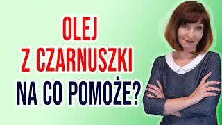 💥Olej z CZARNUSZKI  przepis na ZDROWIE 💥 Właściwości tłoczenie stosowanie [upl. by Natelson]