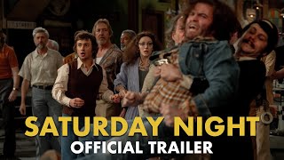 SATURDAY NIGHT – Official Trailer HD [upl. by Terrene]