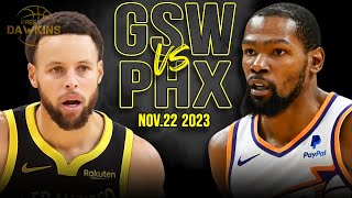 Golden State Warriors vs Phoenix Suns Full Game Highlights  Nov 22 2023  FreeDawkins [upl. by Sac]