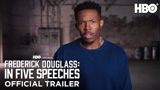 Frederick Douglass In Five Speeches  HBO [upl. by Ela]