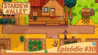 Stardew Valley 116  Em busca da perfeição  Um dia Comum  Ano 1  30 [upl. by Gitel]