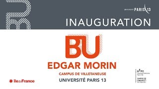 Évènement Inauguration de la Bibliothèque Universitaire Edgar Morin [upl. by Stefanie]