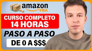 Curso GRATIS De Amazon FBA  Cómo Vender En Amazon FBA y Ganar Dinero En 2024 [upl. by Nos]