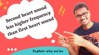 Second heart sound has higher frequency than first heart sound WHY [upl. by Naugal]