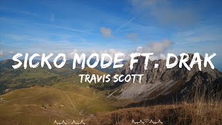 Travis Scott  SICKO MODE ft Drake  Westin Music [upl. by Budde]