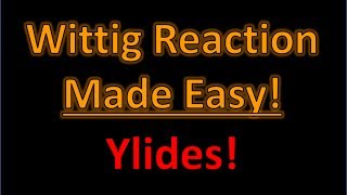 Wittig Reaction  Ylides Made Easy Product Prediction Trick  Organic Chemistry [upl. by Ahserb]