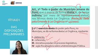 LEI ORGÂNICA DO MUNICÍPIO DE UBERABA Parte 01 Das disposições preliminares arts 1 ao 5 A [upl. by Yracaz]