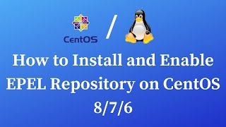 How to Install and Enable EPEL Repository on CentOS 876  Hindi [upl. by Hannah]